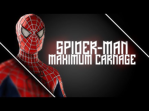 Spider-Man 4: Maximum Carnage - Main Titles (FAN-MADE)