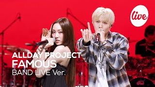 Download lagu [4K] ALLDAY PROJECT “FAMOUS” Band LIVE [it's Live] K-POP live music show mp3