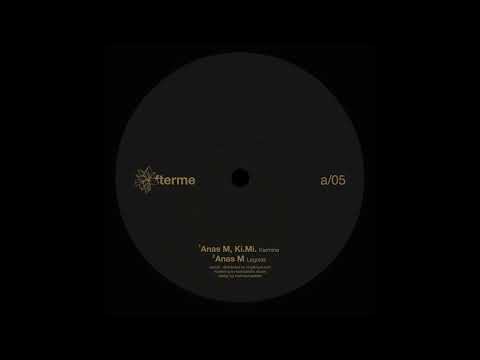 Ki.Mi , Anas M - Karmine [VAM05]
