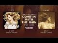 Taylor Swift - Come In With The Rain (Old vs Taylor's Version Split Audio)