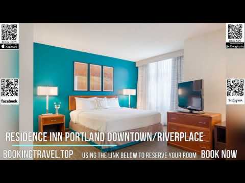 Residence Inn Portland Downtown RiverPlace