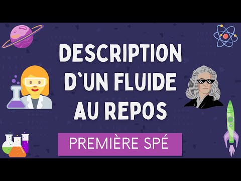 Description d’un fluide au repos / Première Spécialité Physique Chimie