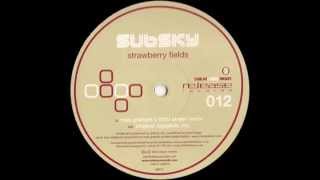 Subsky – Strawberry Fields (Max Graham's Third Street Remix)