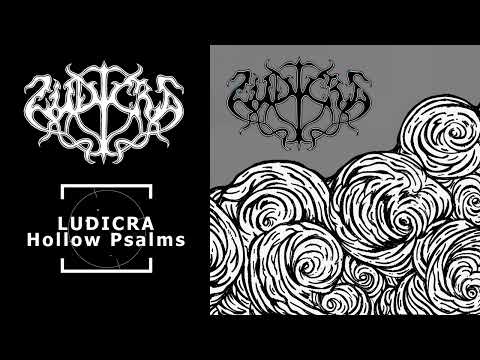Ludicra - Hollow Psalms (2002) [Full Album]
