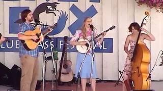 Adrienne Young and Little Sadie with Amanda Kowalski "Conestoga" 7/15/04 Grey Fox