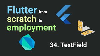 Download the video "Free Flutter Course: From Scratch To Employment. 34. TextField | Flutter Tutorial"