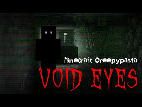 RayGloom Creepypasta - Minecraft Creepypasta | VOID EYES