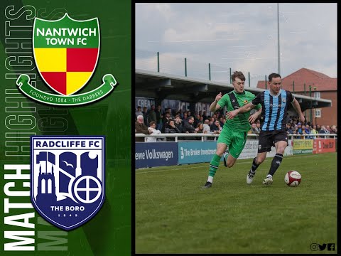 Nantwich Town 2-1 Radcliffe - NPL - 22.04.2023