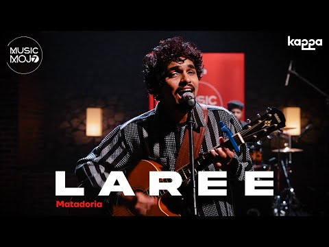 Laare | Matadoria | Music Mojo Season 7 | Kappa Originals