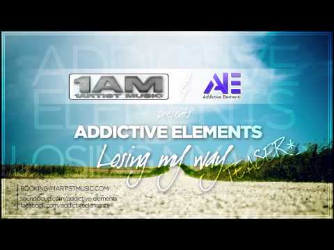 Addictive Elements   Losing My Way Teaser)
