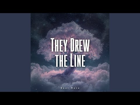 They Drew the Line