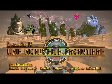 No Man's Sky France - Une Nouvelle Frontière (Episode IV)