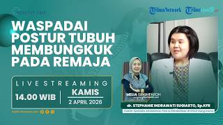 HEALTHY TALK: Waspadai Postur Tubuh Membungkuk - Postural Kyphodis pada Remaja dan Dewasa Muda