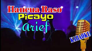 Download lagu KARAOKE HANCUA RASO PICAYO ARIEF mp3 Download lagu KARAOKE HANCUA RASO PICAYO ARIEF mp3