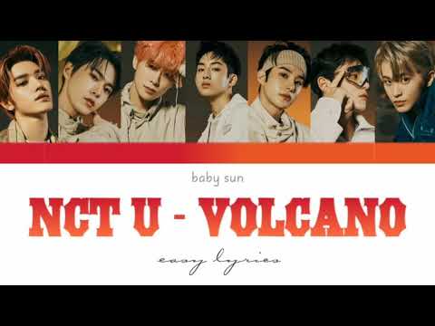 NCT U - VOLCANO easy lyrics (color coded)