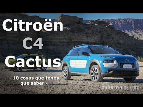 Citroën C4 Cactus: 10 cosas que tenés que saber