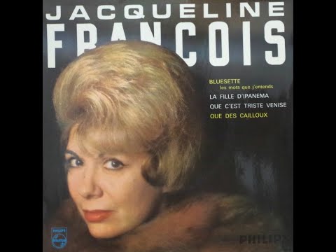 Jacqueline François  " la fille d'Ipanema " 1964
