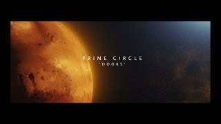PRIME CIRCLE - Doors (OFFICIAL MUSIC VIDEO)