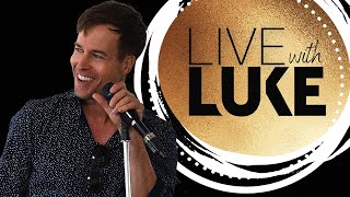 Live w Luke ep 35 - All I'm Missing Is You feat. Calvin Beale