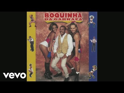 Ou Da Ou Desce - Boquinha Da Garrafa