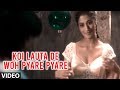 Koi Lauta De Woh Pyare Pyare Din Full Video Song Abhijeet Aashiqui Ft Chitrangada Singh Dino Morea