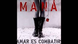 ARRANCAME EL CORAZON ~ MANA