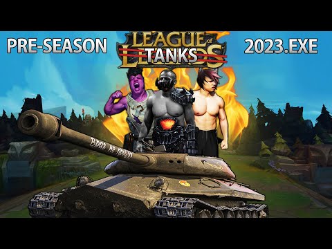 Preseason 2023.exe | League of Tanks