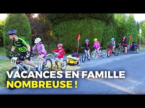 Familles nombreuses, le grand défi des vacances