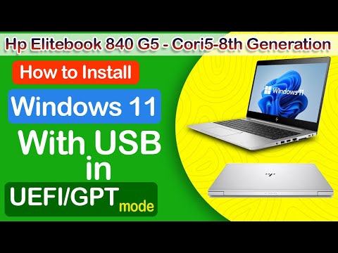 How to Install Windows 11 from USB | Hp Elitebook 840 G5 |Boot Problem Solved | Uefi | Gpt Partition