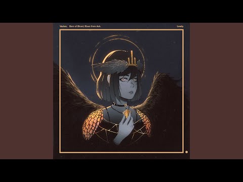 Born of Blood, Risen from Ash