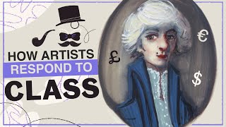 How Artists Respond to Class