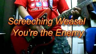 Screeching Weasel - You&#39;re the Enemy (Guitar Cover)