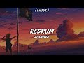[ 1 Hour ] 21 savage - redrum [slowed to perfection]