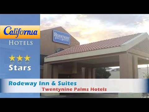 Rodeway Inn & Suites, Twentynine Palms Hotels - California