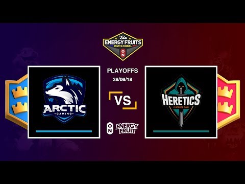 Energy Fruits Invitational - Playoffs - Arctic Gaming vs Team Heretics