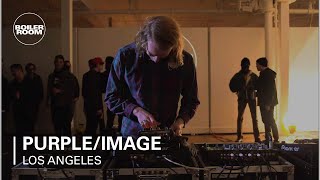 PURPLE/IMAGE Boiler Room Los Angeles DJ Set