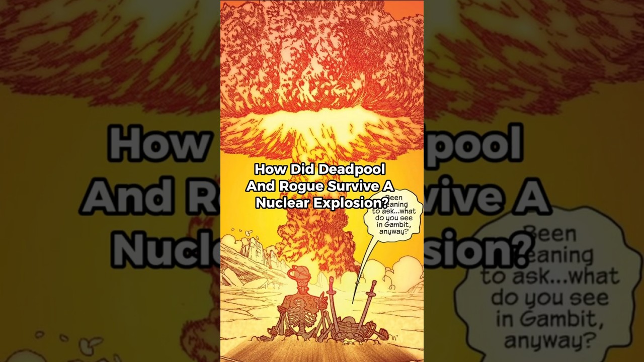 How did Deadpool and Rogue Survive a Nuke? #deadpool #shorts