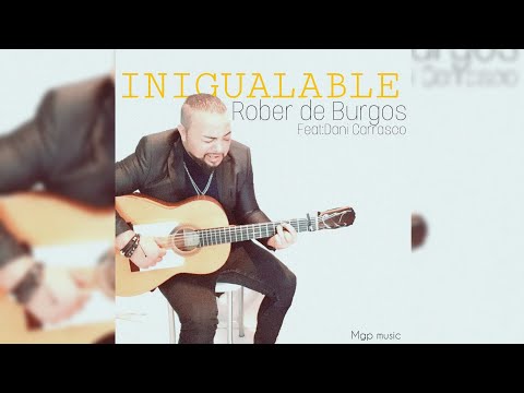 #mgpisborcamgroup #Inigualable #danicarrasco INIGUALABLE (Robert de burgos con Dani carrasco)