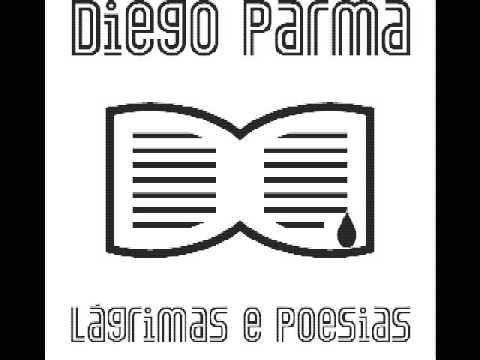 Lágrimas E Poesias - Diego Parma