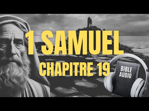1 SAMUEL 19 | LA BIBLE AUDIO avec textes