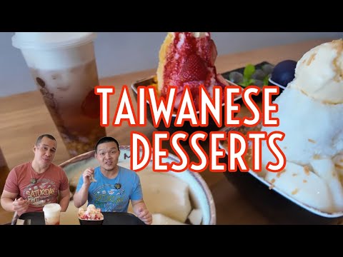 Taiwanese Desserts! Mochi! Taro! UBE! Tofu Pudding! Boba!