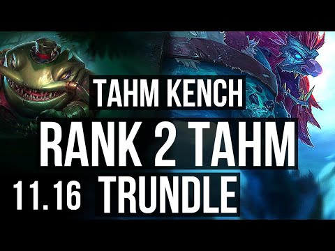 TAHM KENCH & Ashe vs TRUNDLE & Ezreal (SUPPORT) | Rank 2 Tahm, 66% winrate | KR Challenger | v11.16