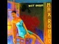 BAD MANNERS VS MAX ROMEO - WET DREAM