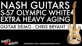 Video thumbnail for Matt's Music Center - Nash S-57 Olympic White Guitar - Chris Bryant by Matt's Music Center