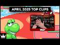 April 2025 Top Twitch Clips