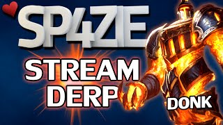 ♥ Stream Derp - #41 DONK