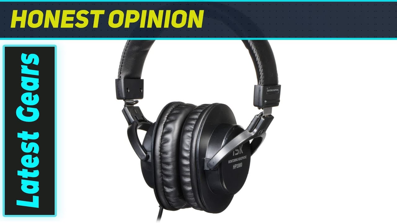 ISK HP2000: Best Budget Studio Headphones?