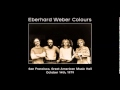 Eberhard Weber Colours: San Francisco, Great American Music Hall - October 14th, 1979 - Bigórnia Musical Eberhard Weber Colours: San Francisco, Great American Music Hall - October 14th, 1979