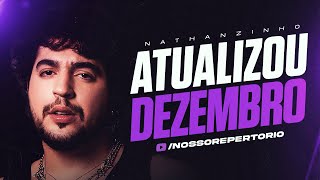 NATTAN 2024 - 10 MÚSICAS NOVAS (NATTAN - DEZEMBRO 2024) NATTANZINHO - REPERTÓRIO NOVO