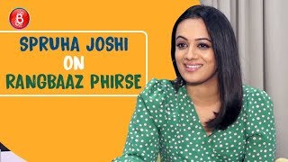 Spruha Joshi's Honest Confession on doing Rangbaaz Phirse video